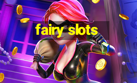 fairy slots