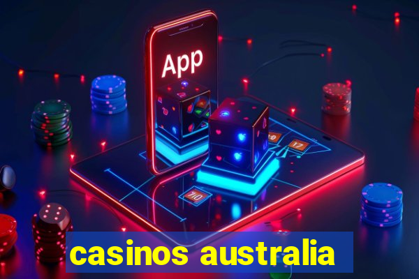 casinos australia