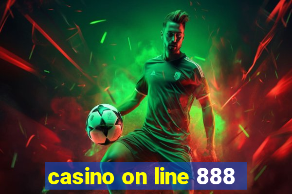 casino on line 888