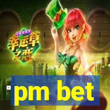 pm bet