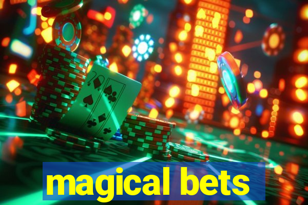 magical bets