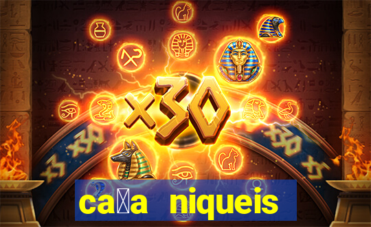 ca莽a niqueis gratis jogar