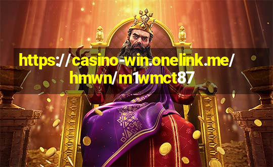 https://casino-win.onelink.me/hmwn/m1wmct87