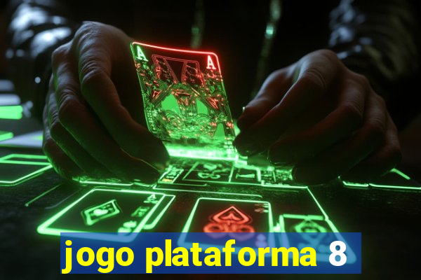 jogo plataforma 8