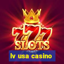 lv usa casino