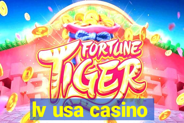 lv usa casino