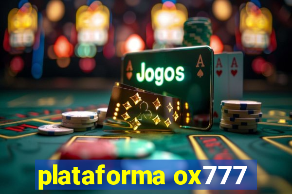 plataforma ox777