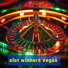 slot winners vegas