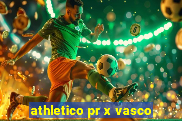 athletico pr x vasco