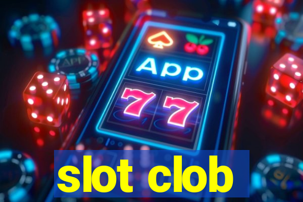 slot clob