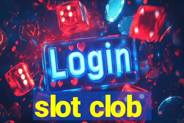 slot clob