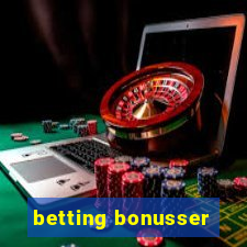 betting bonusser