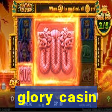 glory casin