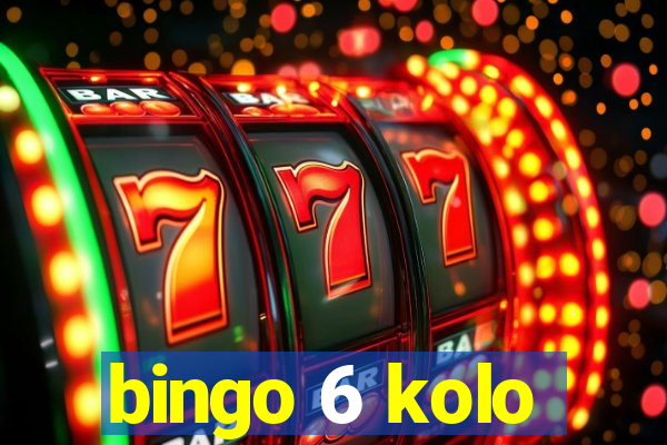 bingo 6 kolo