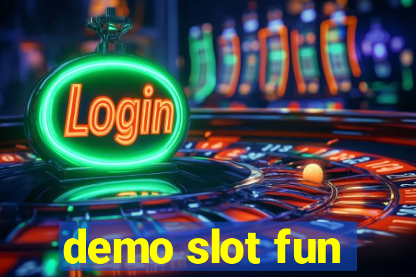 demo slot fun