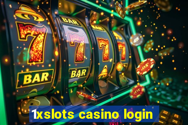 1xslots casino login