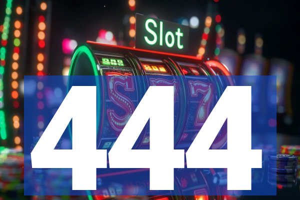 444