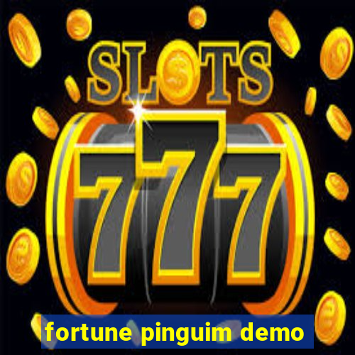 fortune pinguim demo