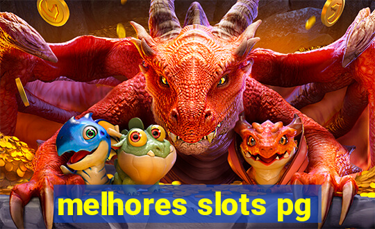 melhores slots pg