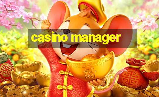 casino manager