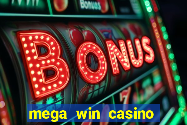 mega win casino vegas slots