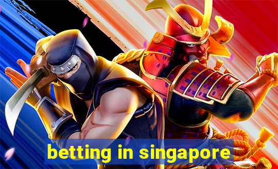 betting in singapore