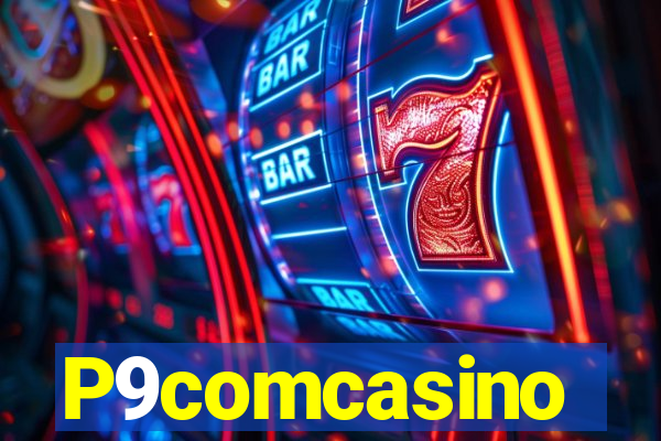 P9comcasino