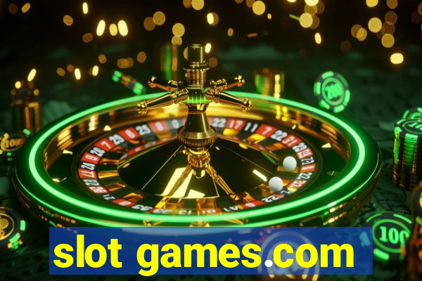 slot games.com