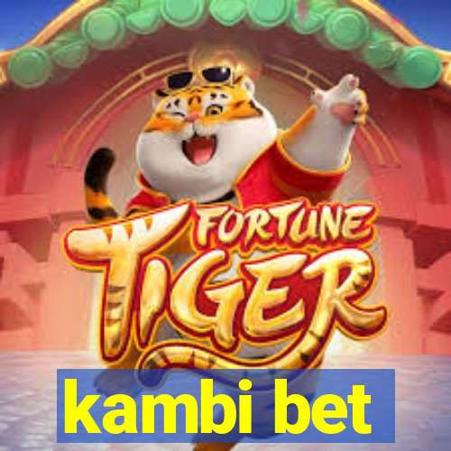 kambi bet