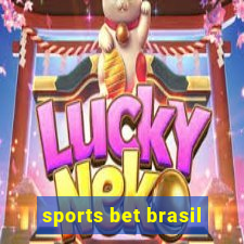 sports bet brasil