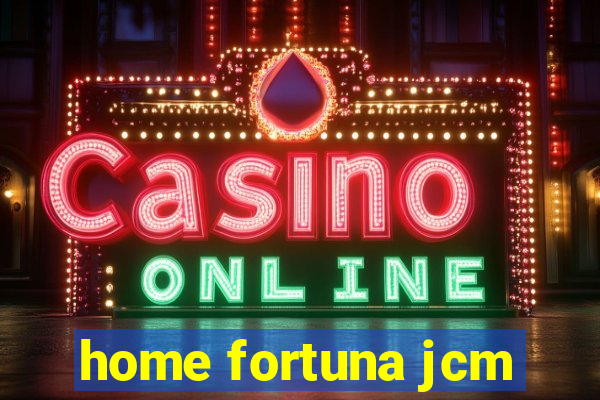 home fortuna jcm