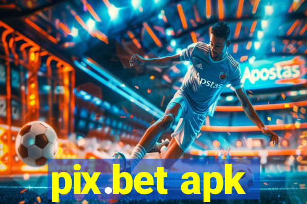 pix.bet apk