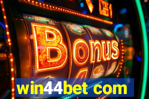 win44bet com