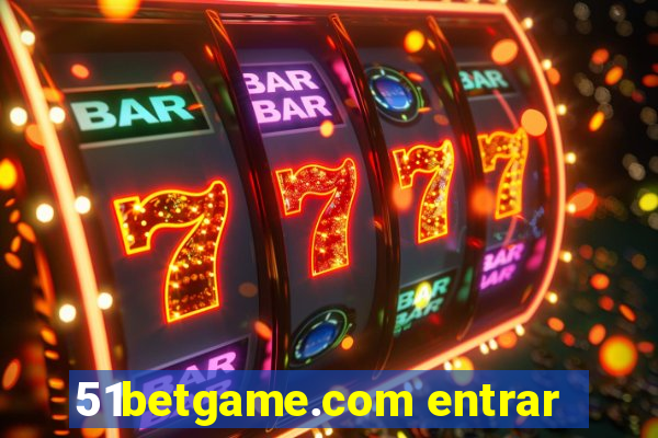 51betgame.com entrar