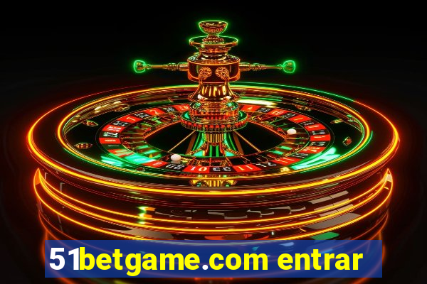 51betgame.com entrar