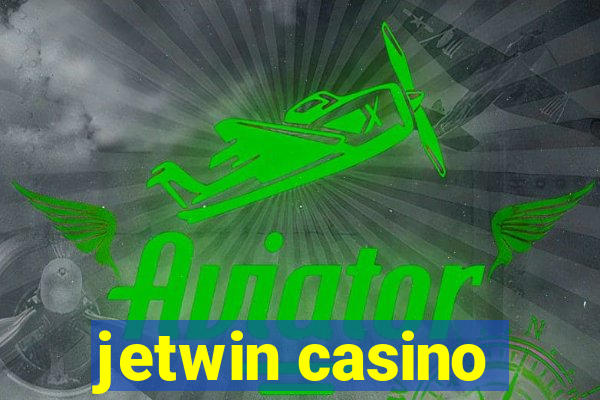 jetwin casino