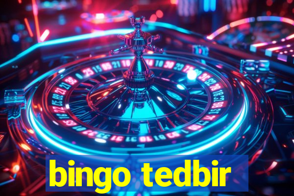 bingo tedbir