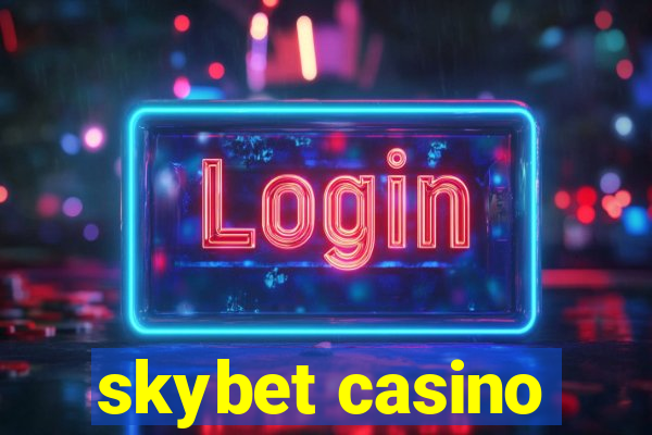 skybet casino