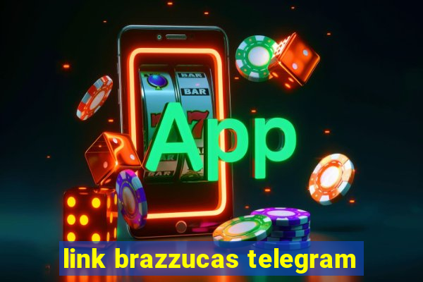 link brazzucas telegram