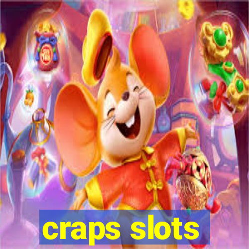 craps slots