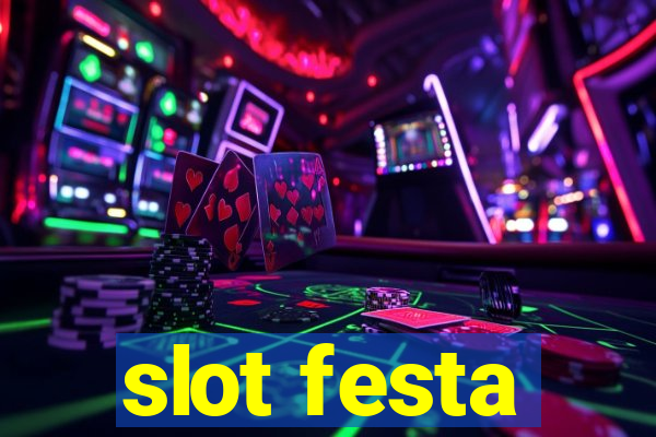 slot festa