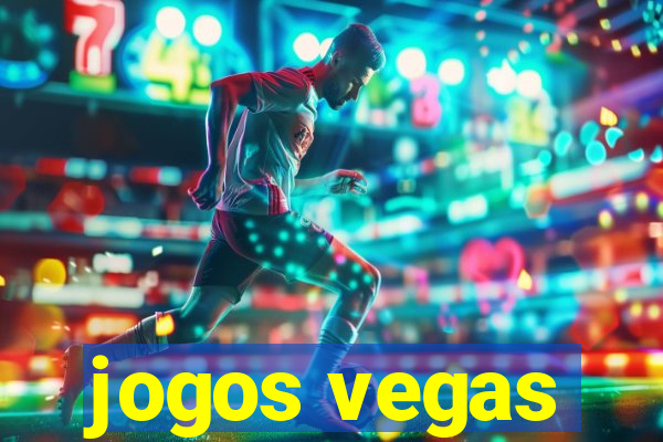 jogos vegas