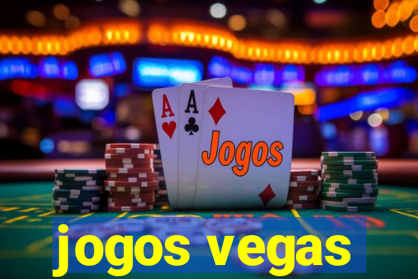 jogos vegas