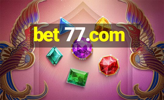 bet 77.com