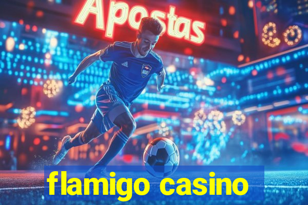 flamigo casino