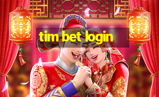 tim bet login