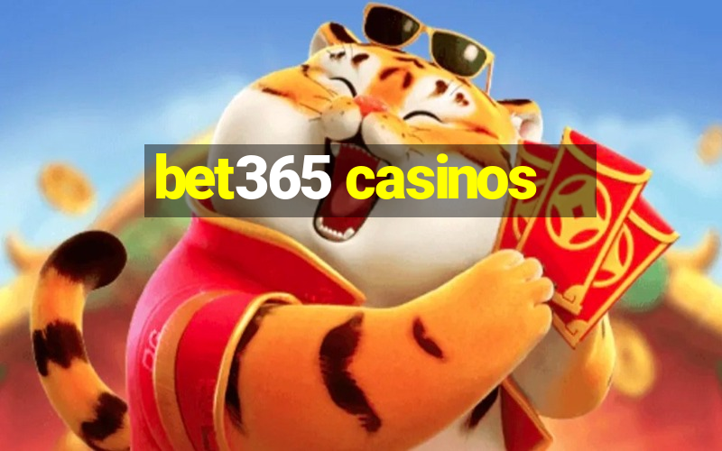 bet365 casinos