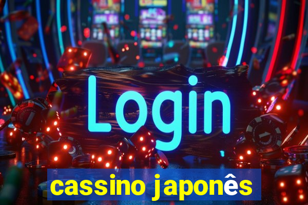 cassino japonês