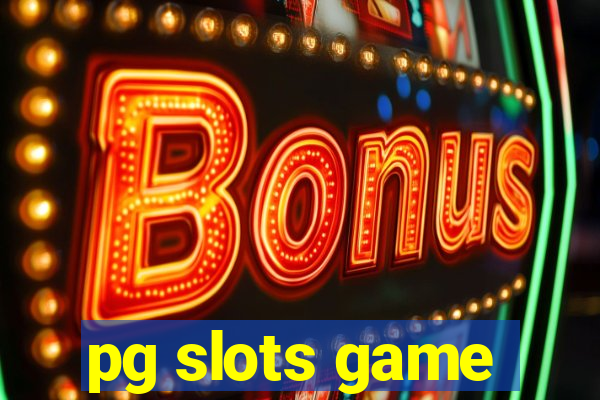 pg slots game