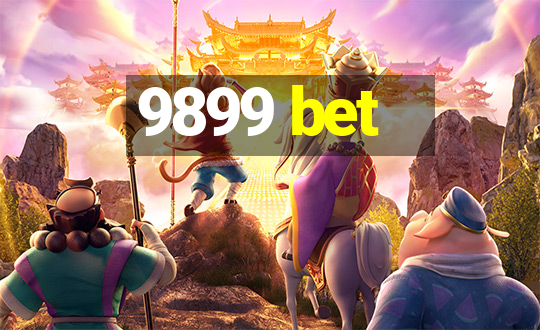 9899 bet